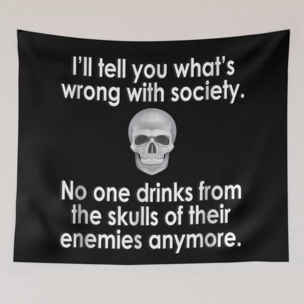 Item preview, I'll Tell You What's Wrong Society Skull Dark Humor Quote designed and sold by SaboCollita.