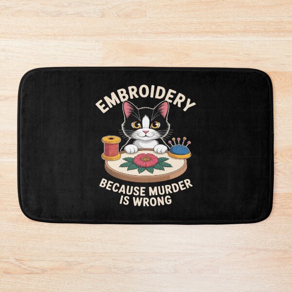 Item preview, Funny Cat Stitcher Embroidery Because Murder Is Wrong designed and sold by petrichorsworld.