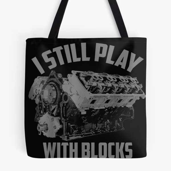 Item preview, I Still Play With Blocks Engine Car Mechanic Funny Hobby Gift designed and sold by LakenDraphil.