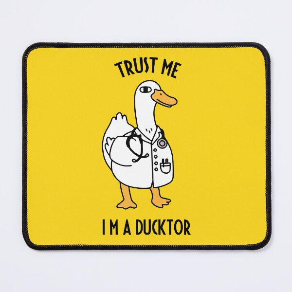 Item preview, Trust me I'm a Ducktor designed and sold by DeMineArts.