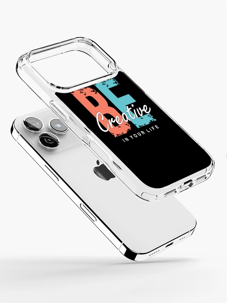 Thumbnail 2 of 5, iPhone Case, Be Creative designed and sold by CreatorMan78.
