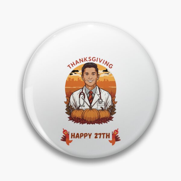 Item preview, Thanksgiving Doctor Gifts For Thanksgiving designed and sold by sz0g0.