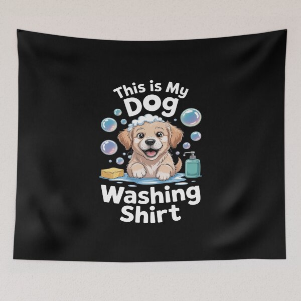 Item preview, Funny Dog Washing Day designed and sold by KingsLife1994.