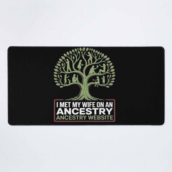 Item preview, Funny Genealogy Marriage Joke I Met My Wife Through Ancestry designed and sold by KingsLife1994.
