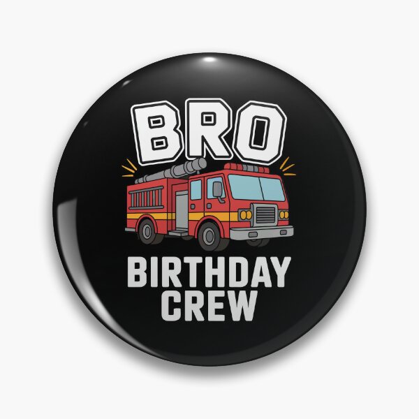 Item preview, Bro Birthday Crew Fire Truck designed and sold by jkrphoto.