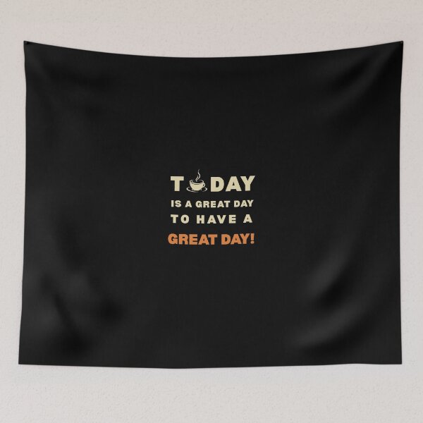 Item preview, Great Day to Have a Great Day | Retro Coffee Morning Motivation (Black) designed and sold by Creative Expressions By JLDesigns.