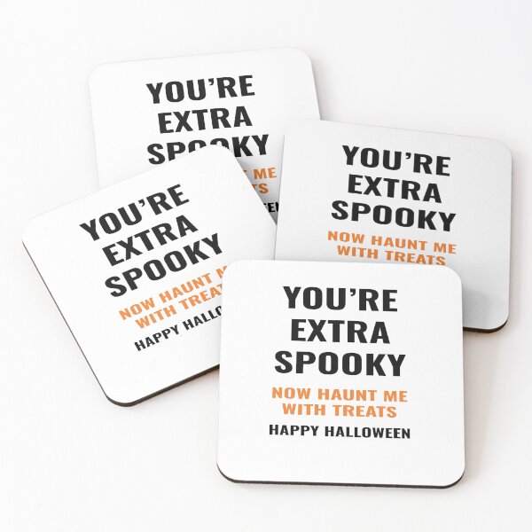 Item preview, You're Extra Spooky - Haunt Me With Treats Design designed and sold by RefiniCoPOD.