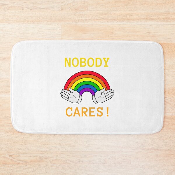 Item preview, Nobody Cares! – Funny Sarcastic Quote Design designed and sold by Cultradesign.