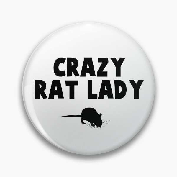 Item preview, Crazy Rat Lady! designed and sold by Dill-Manor.