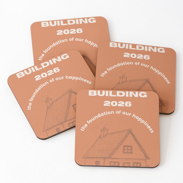 Artikelvorschau, home building 2026 – the foundation of our happiness entworfen und verkauft von allkindsofk.