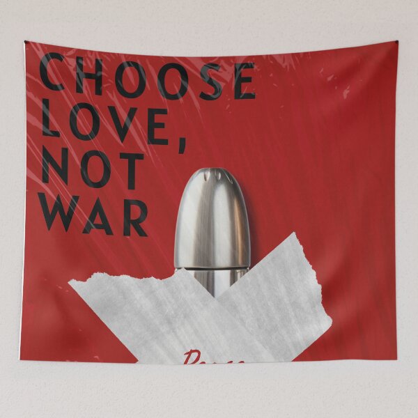 Item preview, Choose love not war designed and sold by Mauswohn.