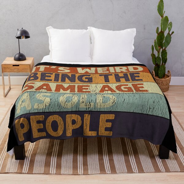 Item preview, It's Weird Being The Same Age As Old People Funny Retro Gift designed and sold by HarinDonreka.