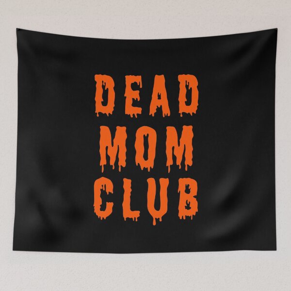 Item preview, Dead Mom Club, dead mom club Retro Design, Grief Humor Gift, Emotional Support, Dead Mom Club gift, dark humor gift, retro aesthetic, vintage graphic, mental health apparel, Club, gift for grieving mother, gift for grieving man, gift for someone who lost  designed and sold by FlexiPrints.