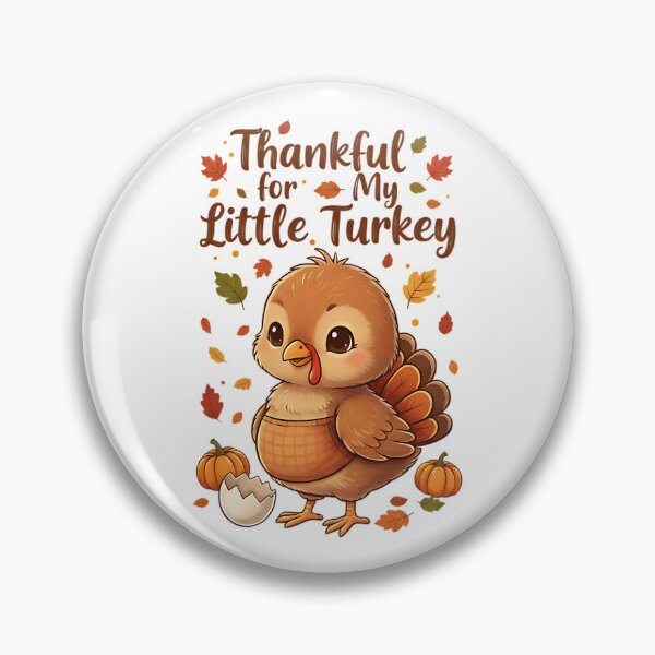 Item preview, Thankful for My Little Turkey Cute designed and sold by Silent Watch Threads..