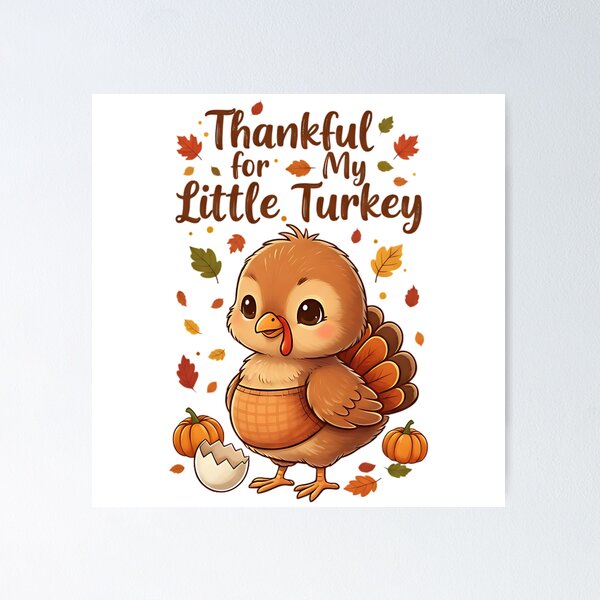 Item preview, Thankful for My Little Turkey Cute designed and sold by Silent Watch Threads..