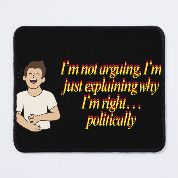 Item preview, Politely Argumentative Sarcastic designed and sold by MOTAS Graphics .