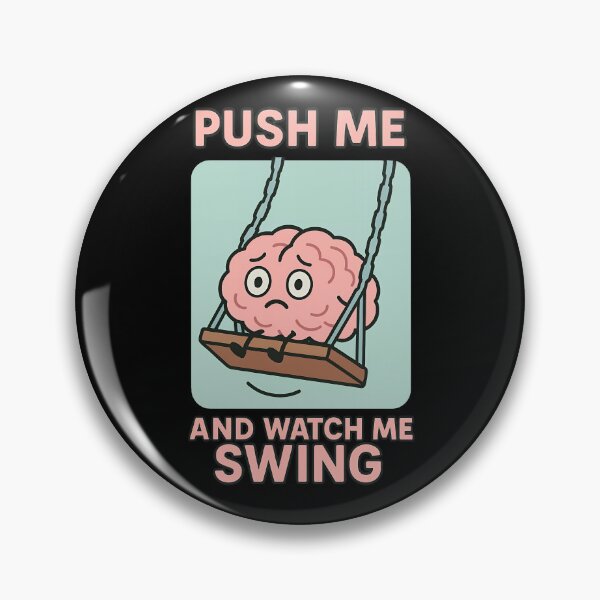 Item preview, Push Me and Watch Me Swing Emotional Humor Design designed and sold by TeeTimeTreasure.