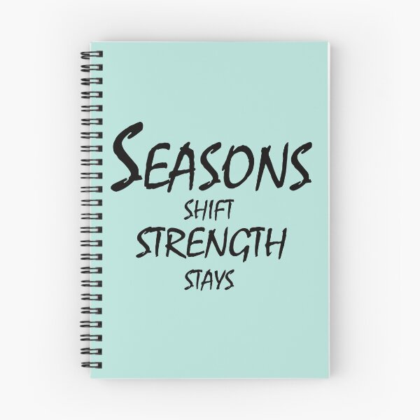 Item preview, Seasons Shift, Strength Stays – Motivational Resilience Quote Design designed and sold by ArtNestVerse.