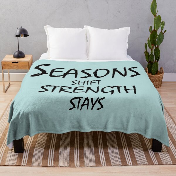 Item preview, Seasons Shift, Strength Stays – Motivational Resilience Quote Design designed and sold by ArtNestVerse.