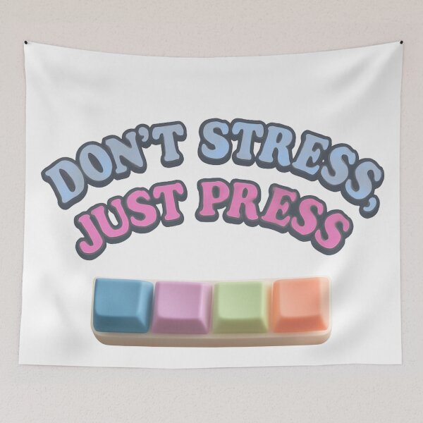 Item preview, Don’t Stress, Just Press – Pastel Fidget-Inspired Positive Design designed and sold by Sandy's Cheeky Studio.