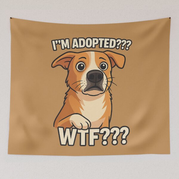 Item preview, I’m Adopted??? – Shocked Dog Meme designed and sold by HelpHaha.