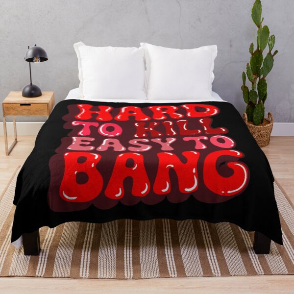 Item preview, Hard to Kill Easy to Bang designed and sold by IHateDumplings.