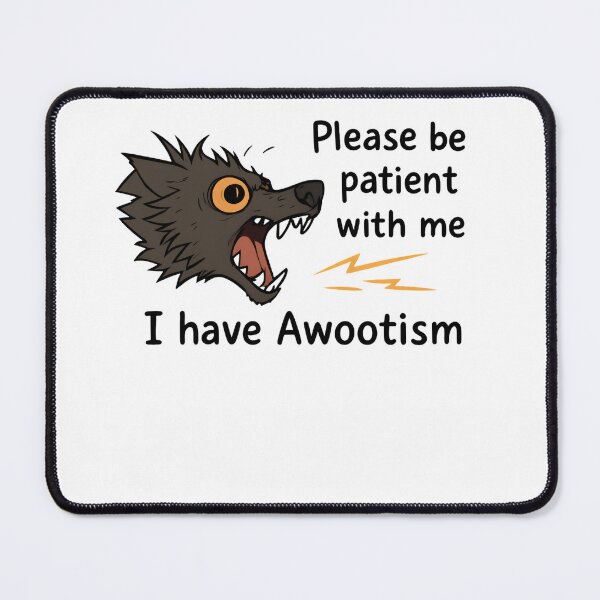 Item preview, Please Be Patient with Me I Have Autism Funny Furry Wolf Gentle Star Light designed and sold by SkeletonsDanger.