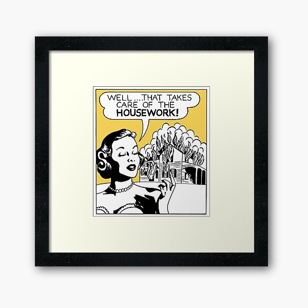 Item preview, Well that takes care of the housework designed and sold by jamtomorrow.
