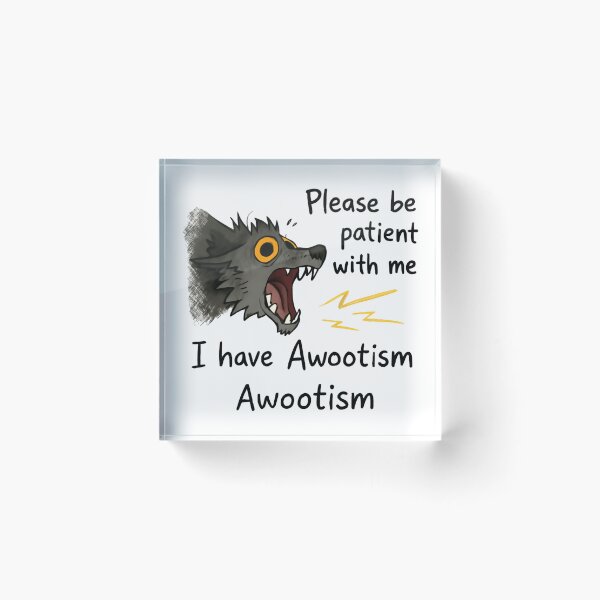 Item preview, Please Be Patient with Me I Have Autism Funny Furry Wolf Midnight Calm Howl designed and sold by SkeletonsDanger.