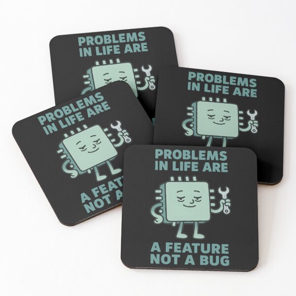 Item preview, Problems in Life Are a Feature Not a Bug Design designed and sold by TeeTimeTreasure.