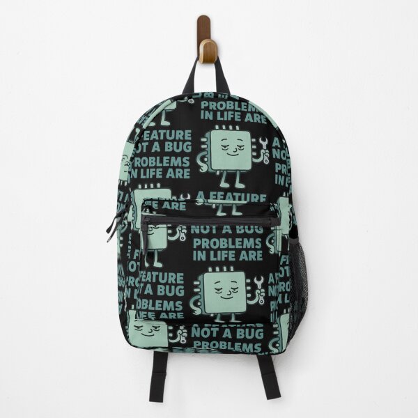 Item preview, Problems in Life Are a Feature Not a Bug Design designed and sold by TeeTimeTreasure.