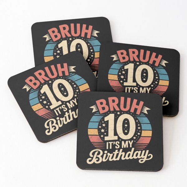 Item preview, Bruh It's My 10th Birthday 10 Year Old Emblem  designed and sold by MonsterBuddiess.