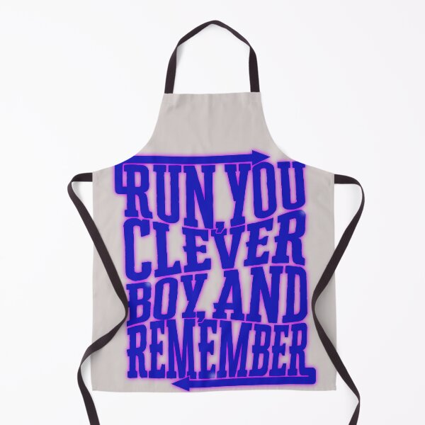 Item preview, Run, you clever boy, and remember designed and sold by Intergalactic Supermarket.