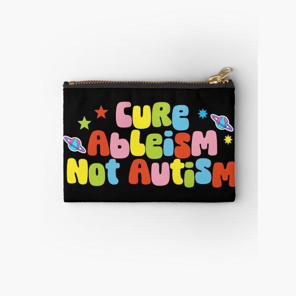 Item preview, Cure Ableism Not Autism Awareness Equality Humanity Funny Autistic Saying designed and sold by SkeletonsDanger.