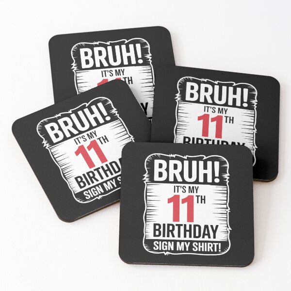 Item preview, Bruh It's My 11th Birthday Sign My 11 Years Old  designed and sold by lilLilaBatArt.