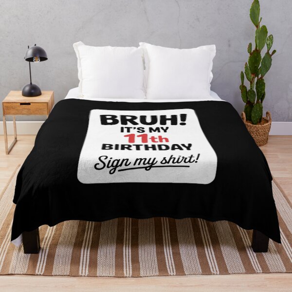 Item preview, Bruh It's My 11th Birthday Sign My 11 Years Old Party  designed and sold by lilLilaBatArt.