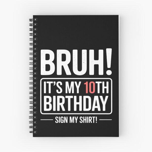 Item preview, Bruh It's My 10th Birthday Sign My 10 Year Old Party 4  designed and sold by MonsterBuddiess.