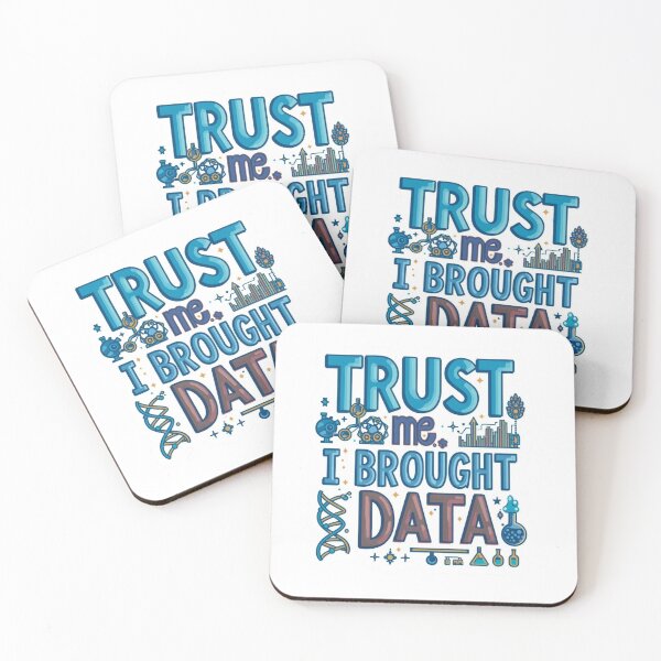 Item preview, Trust Me, I Brought Data - 2 designed and sold by LewpyG.
