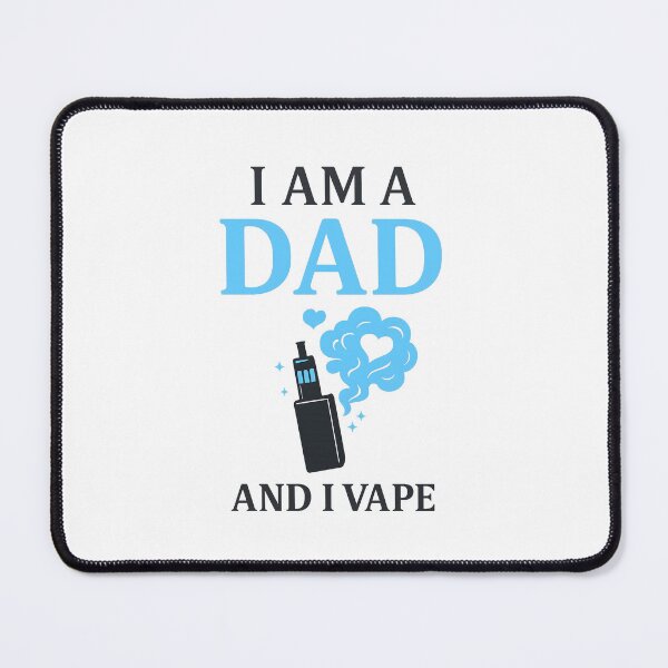 Item preview, I Am A Dad And I Vape – Funny Vape Dad Design designed and sold by House of Taste Vape Designs.