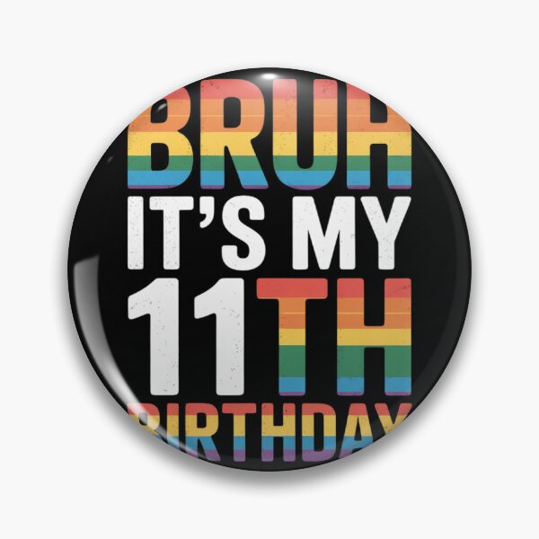 Item preview, Bruh It's My 11th Birthday Tie Dye 2013 11 Year Old Women  designed and sold by lilLilaBatArt.