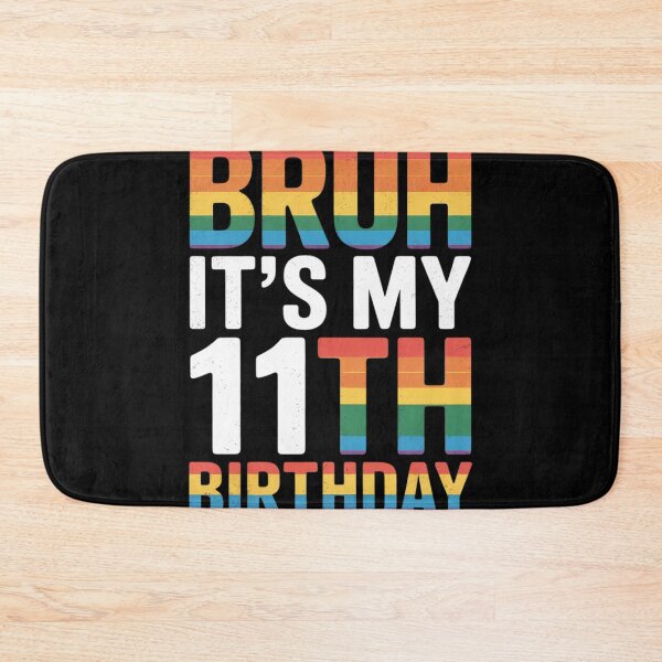 Item preview, Bruh It's My 11th Birthday Tie Dye 2013 11 Year Old Women  designed and sold by lilLilaBatArt.