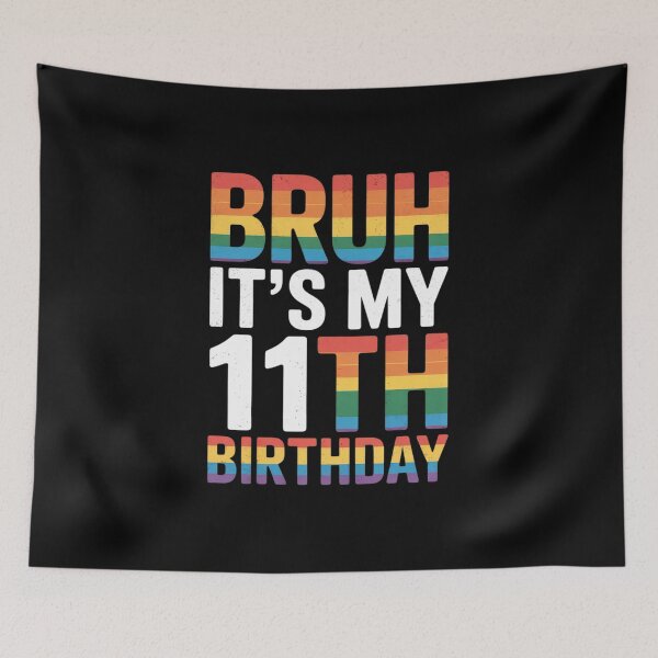 Item preview, Bruh It's My 11th Birthday Tie Dye 2013 11 Year Old Women  designed and sold by lilLilaBatArt.