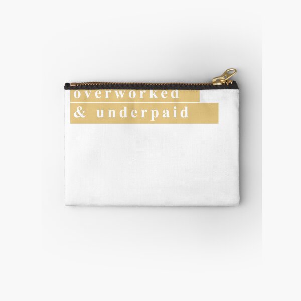 Item preview, Overworked & Underpaid gold typographic design designed and sold by ZEPIKASHOP.