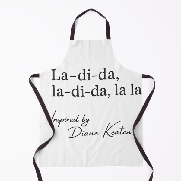 Item preview, La Di Da, Diane Keaton Quote designed and sold by dianadouri.