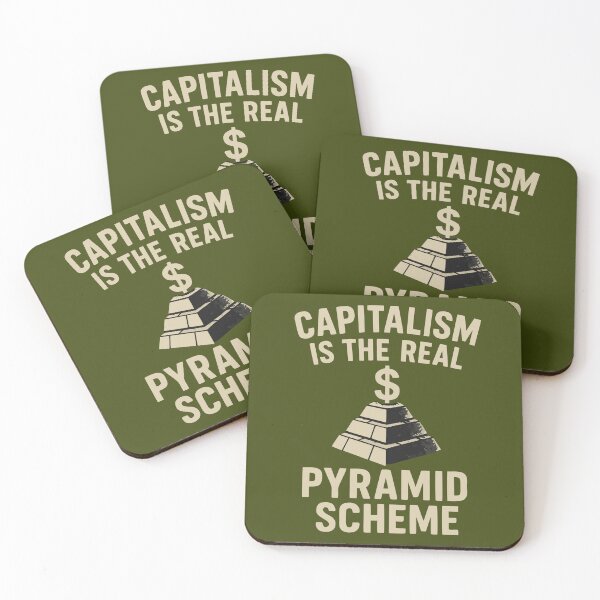 Item preview, Capitalism Is The Real Pyramid Scheme – Bold Political Statement Design designed and sold by Minimum-Rage.
