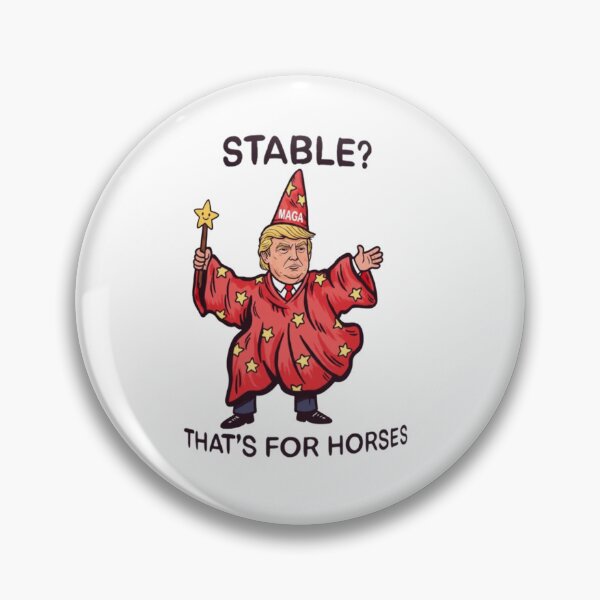 Item preview, Stable Idiot, Donald trump, King, No Kings, funnyfits70, Humor, Funny, retro, vintages, funny quotes, animal humor, designed and sold by FunnyFits70.