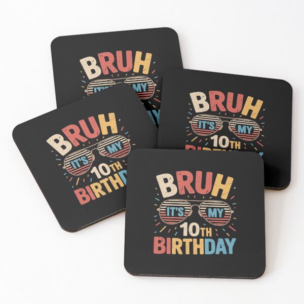 Item preview, Bruh It's My 10th Birthday, 10 Years Old Birthday Boys 4  designed and sold by HuValverdeArt.