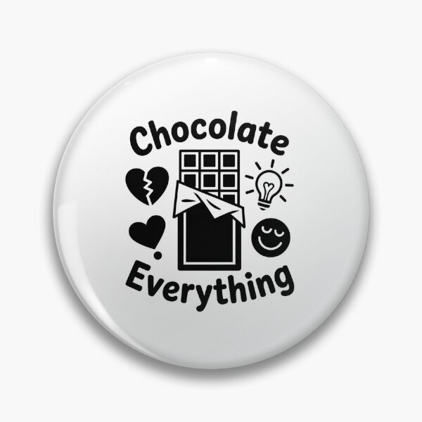 Item preview, Chocolate Solves Everything designed and sold by Reichcorp.