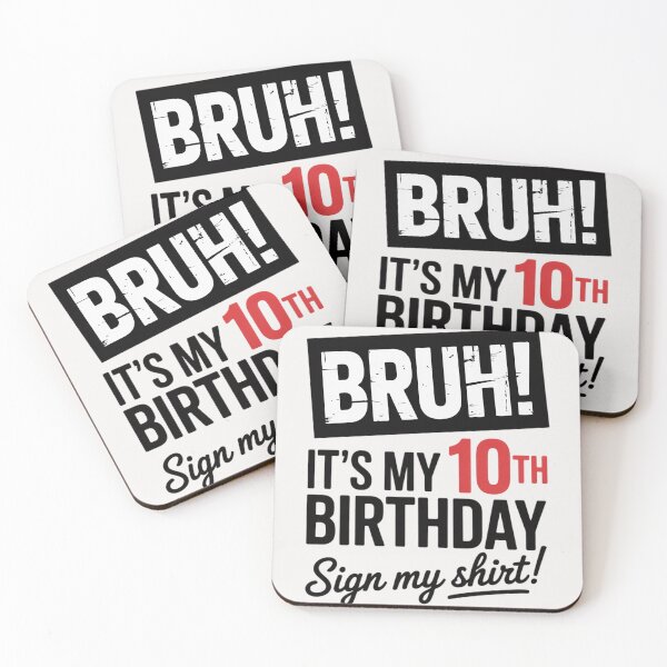 Item preview, Kids 10 Year Old Bruh It's My 10th Birthday Sign My8  designed and sold by GGrizeldaRivas.