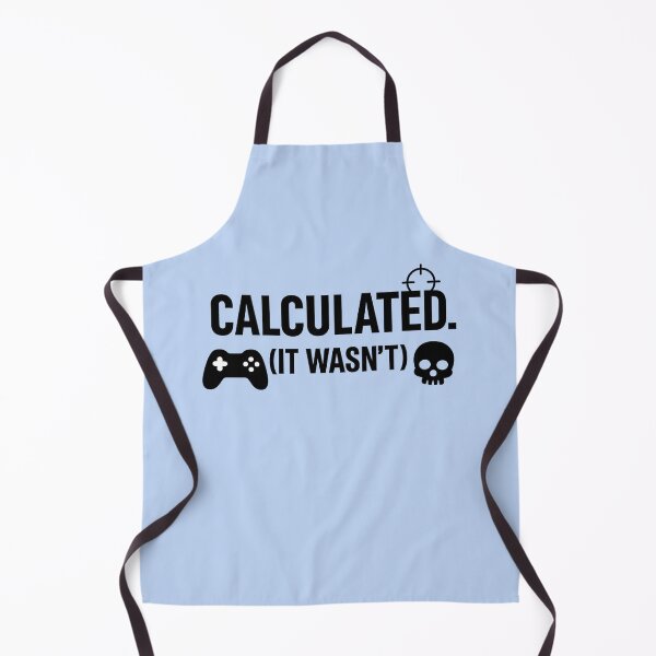 Item preview, Calculated. (It wasn’t) – Funny Gamer Quote Design for Adults designed and sold by MarJul.